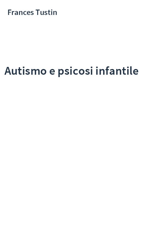 Autismo e psicosi infantile