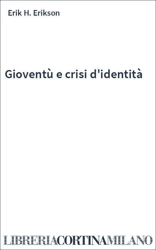 Gioventù e crisi d'identità