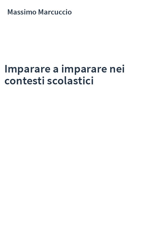 Imparare a imparare nei contesti scolastici