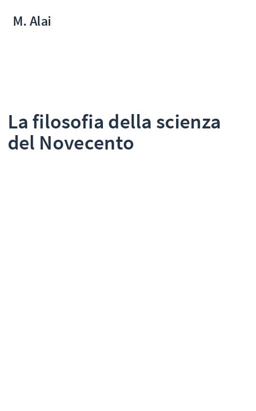 La filosofia della scienza del Novecento