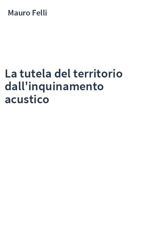 La tutela del territorio dall'inquinamento acustico