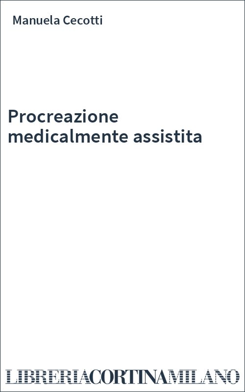 Procreazione medicalmente assistita