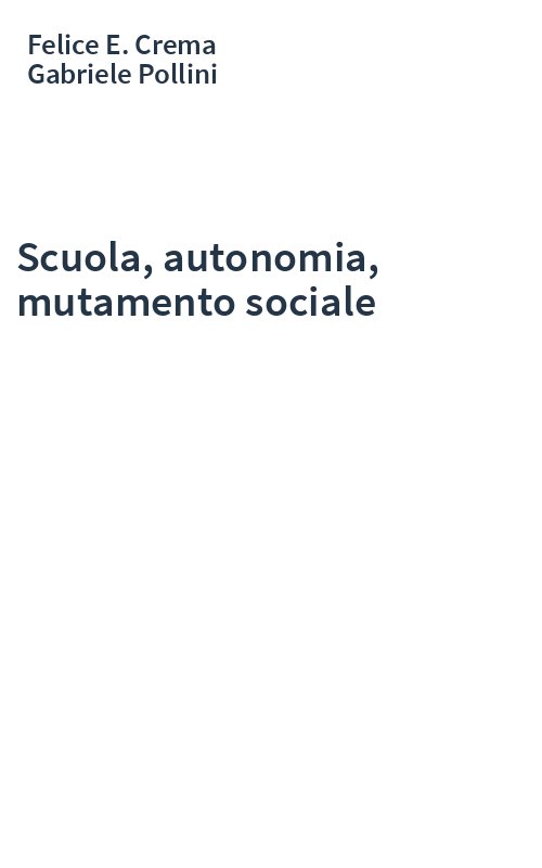 Scuola, autonomia, mutamento sociale