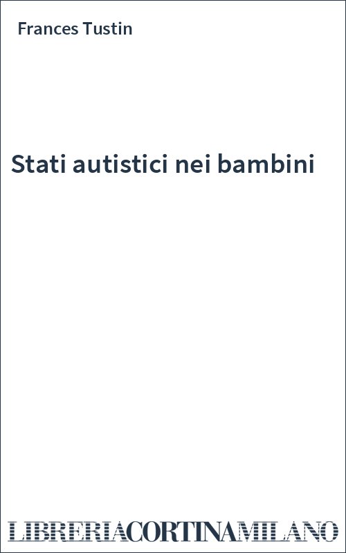Stati autistici nei bambini