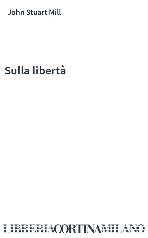 Sulla libertà