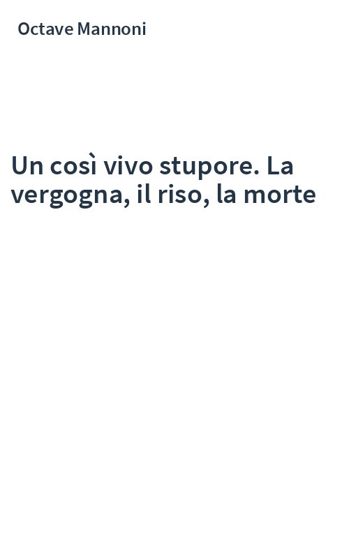Un così vivo stupore. La vergogna, il riso, la morte