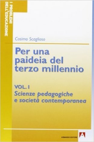Per una paideia del terzo millennio Vol.1