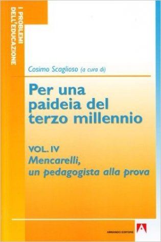 Per una paideia del terzo millennio. Vol.4