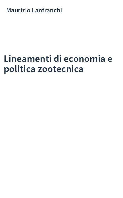 Lineamenti di economia e politica zootecnica