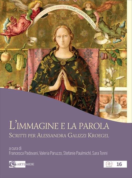 L'immagine e la parola. Scritti per Alessandra Galizzi Kroegel