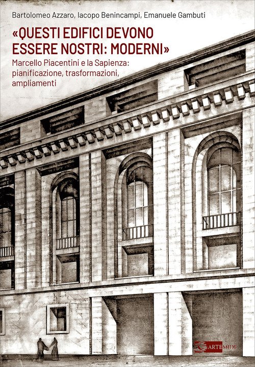 «Questi edifici devono essere nostri: moderni»