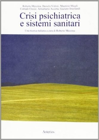 Crisi psichiatrica e sistemi santari