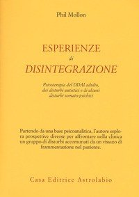 Esperienze di disintegrazione