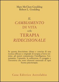 Il cambiamento di vita nella terapia ridecisionale