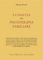 La nascita della psicoterapia familiare