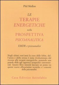 Le terapie energetiche nella prospettiva psicoanalitica. EMDR e psicoanalisi