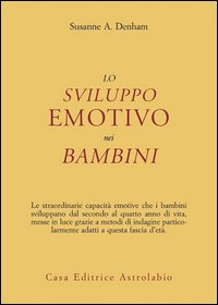 Lo sviluppo emotivo nei bambini