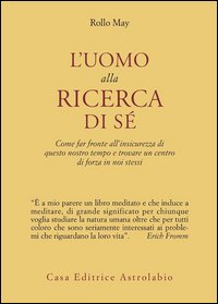 L'uomo alla ricerca di sé