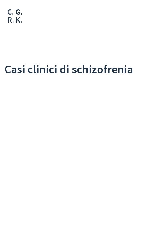 Casi clinici di schizofrenia