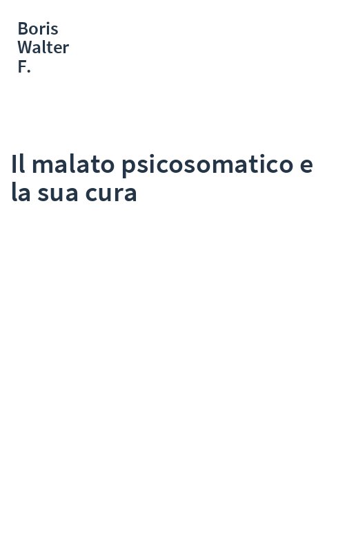 Il malato psicosomatico e la sua cura