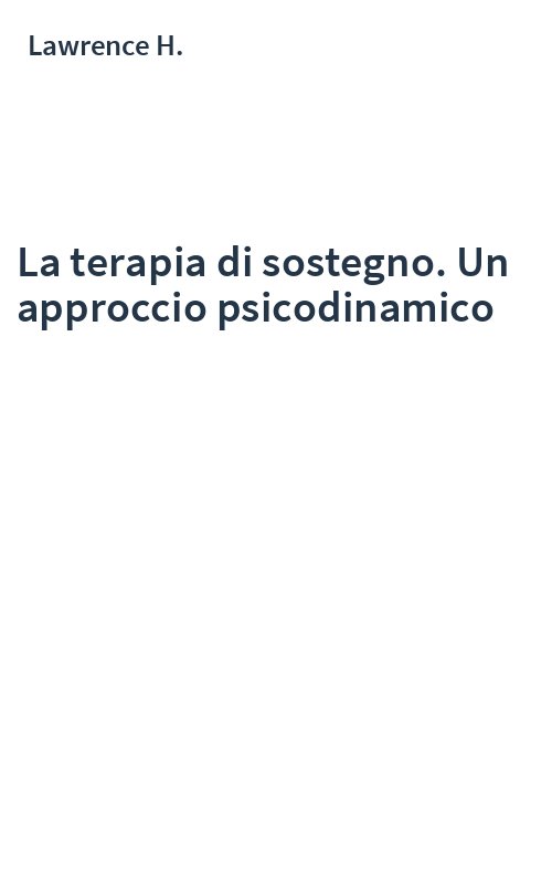 La terapia di sostegno. Un approccio psicodinamico