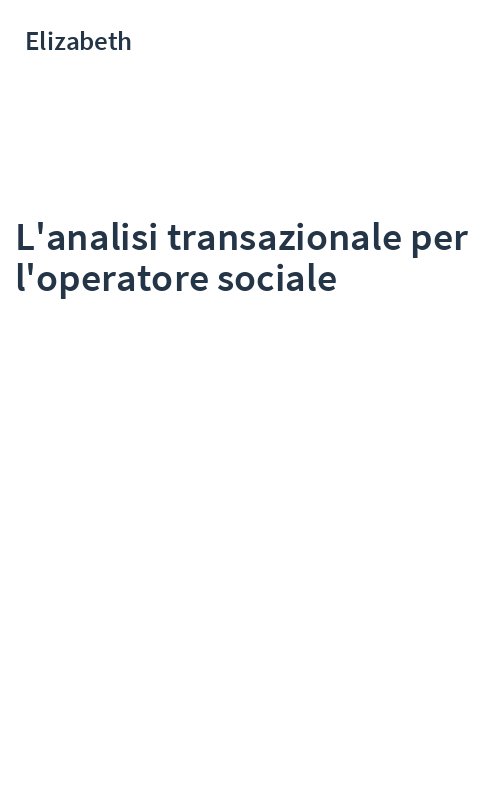 L'analisi transazionale per l'operatore sociale