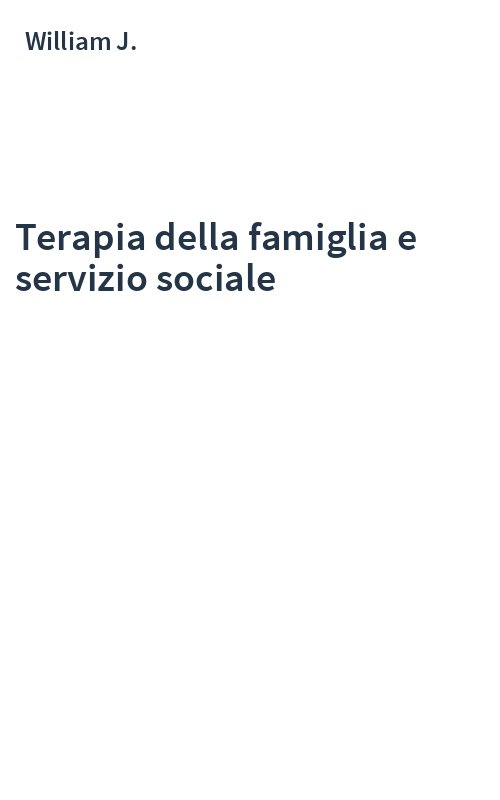 Terapia della famiglia e servizio sociale