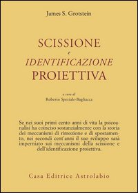 Scissione e identificazione proiettiva