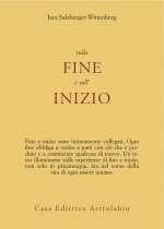 Sulla fine e sull'inizio
