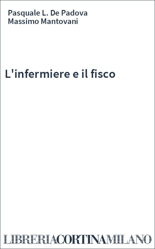 L'infermiere e il fisco