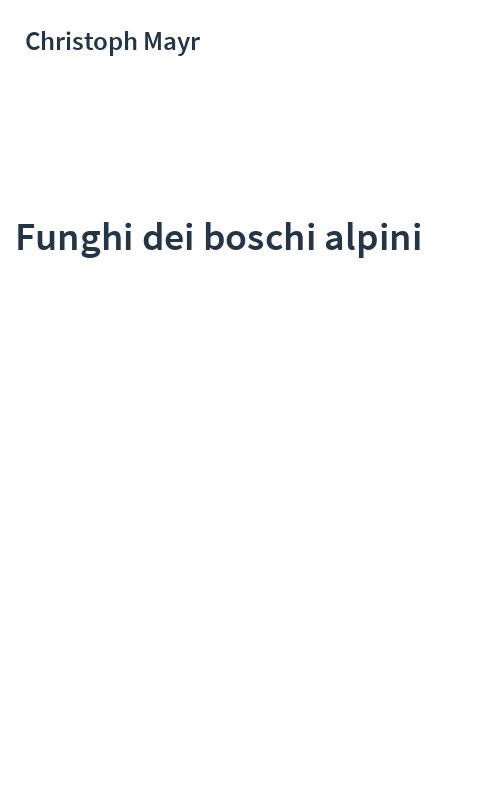 Funghi dei boschi alpini