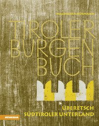 Tiroler Burgenbuch