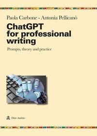 ChatGPT for professional writing prompts, Theory and practice