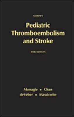 Pediatric Thromboembolism and Stroke