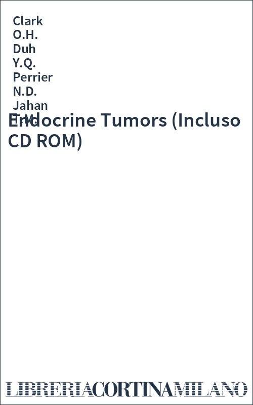 Endocrine Tumors (Incluso CD ROM)