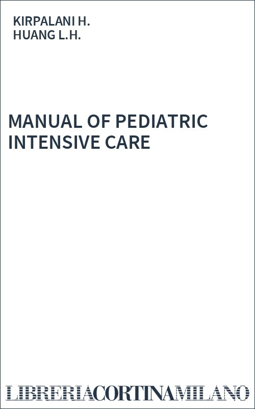 MANUAL OF PEDIATRIC INTENSIVE CARE