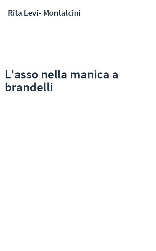 L'asso nella manica a brandelli