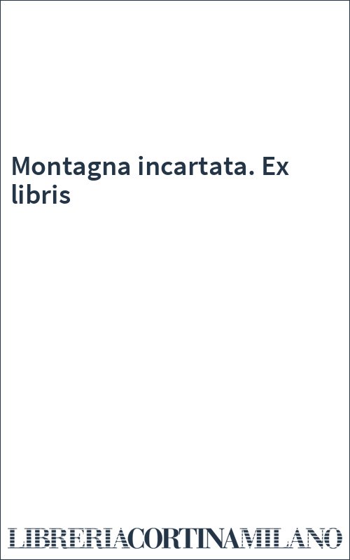 Montagna incartata. Ex libris