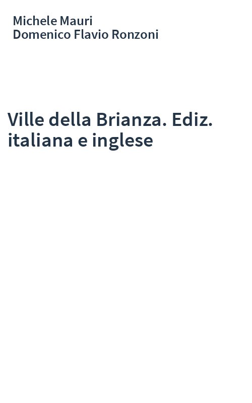 Ville della Brianza. Ediz. italiana e inglese