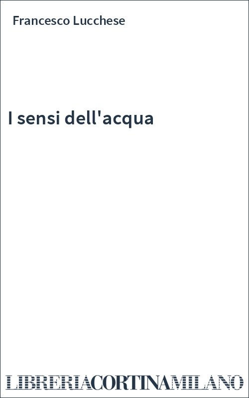 I sensi dell'acqua