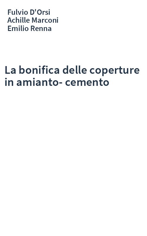 La bonifica delle coperture in amianto-cemento