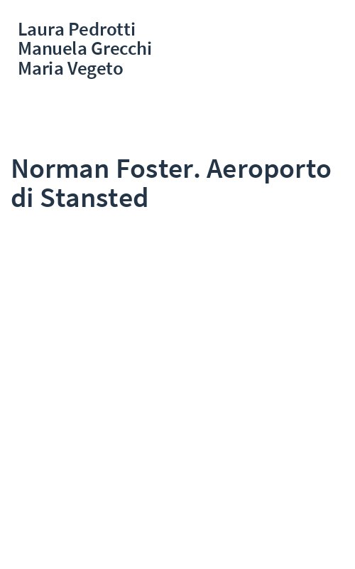 Norman Foster. Aeroporto di Stansted