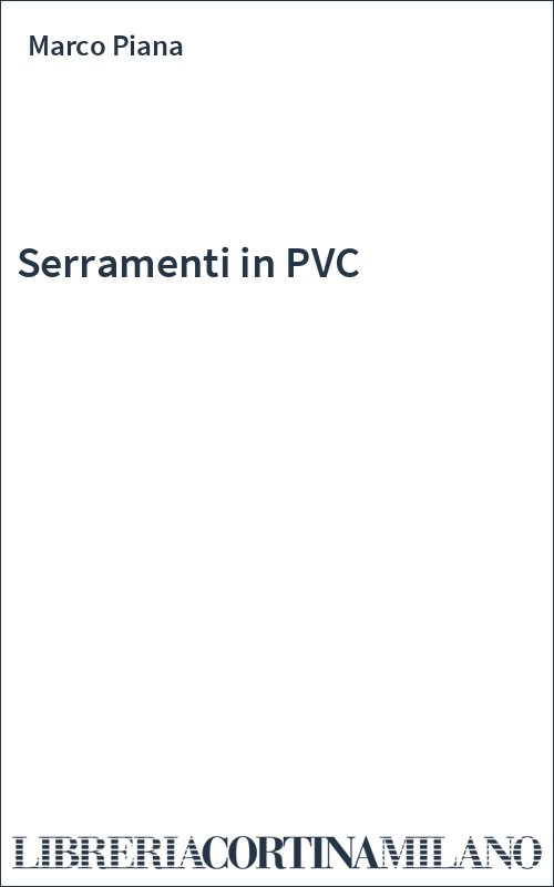Serramenti in PVC
