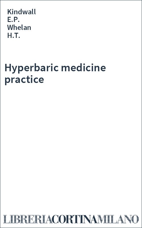 Hyperbaric medicine practice