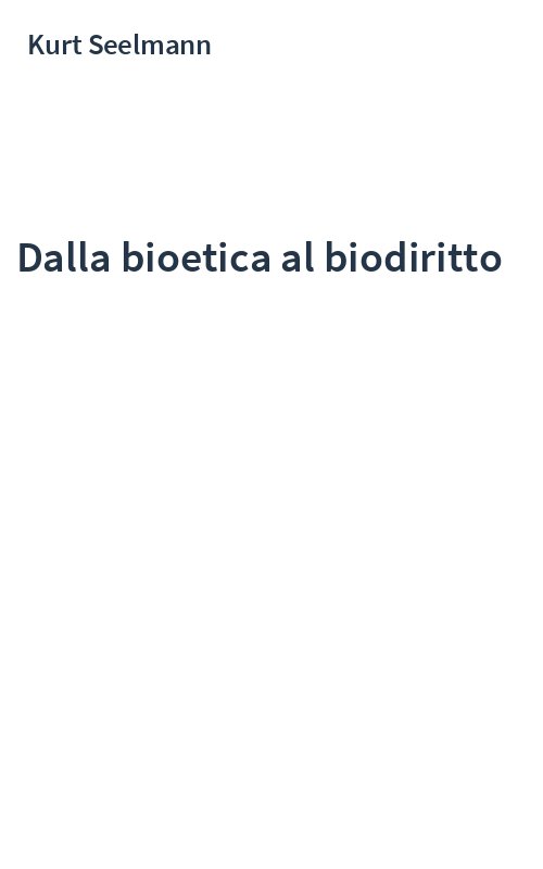 Dalla bioetica al biodiritto