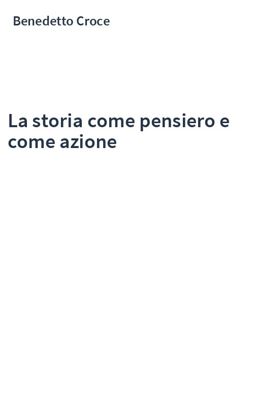 La storia come pensiero e come azione