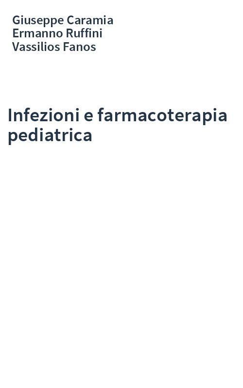 Infezioni e farmacoterapia pediatrica