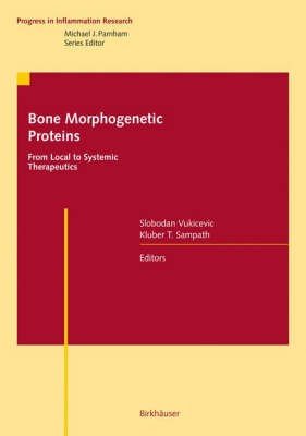 Bone Morphogenetic Proteins