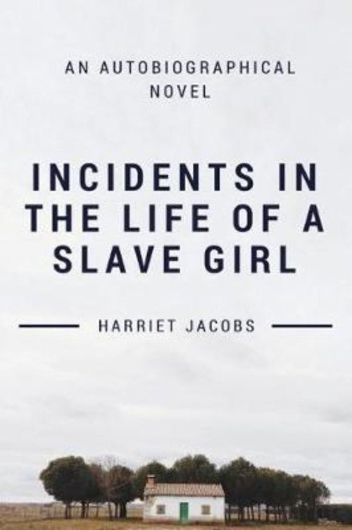 Incidents in the life of a slave girl