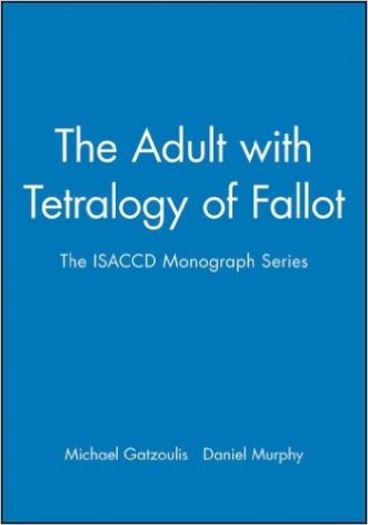 The Adult with Tetralogy of Fallot